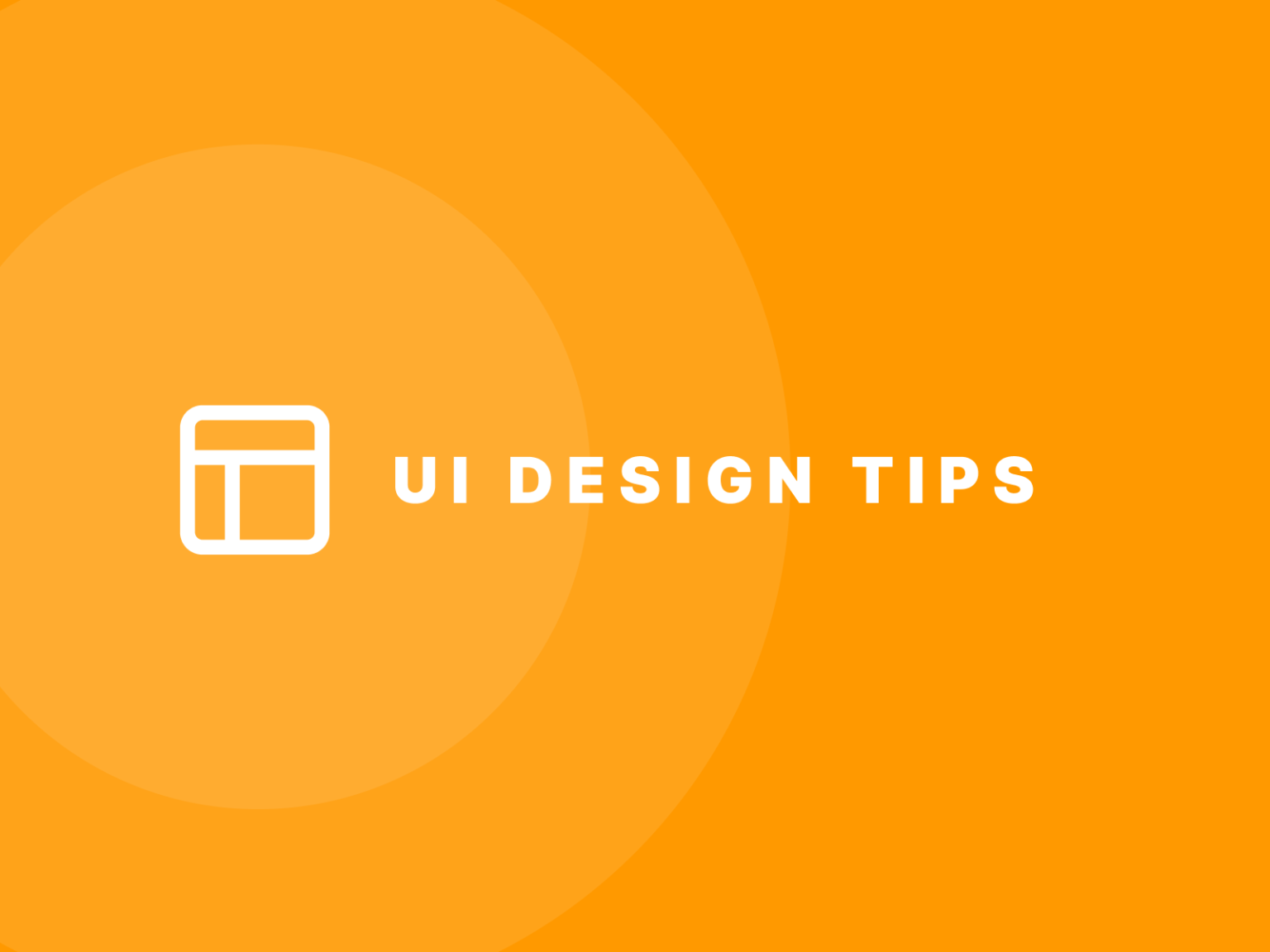 7 UI Design Tips For UI UX Designers in 2023 UX Pickle
